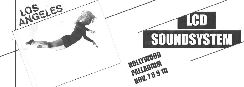 LCD Soundsystem at Hollywood Palladium