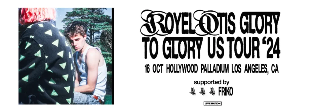 Royel Otis at Hollywood Palladium