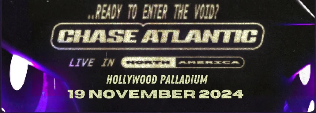 Chase Atlantic at Hollywood Palladium