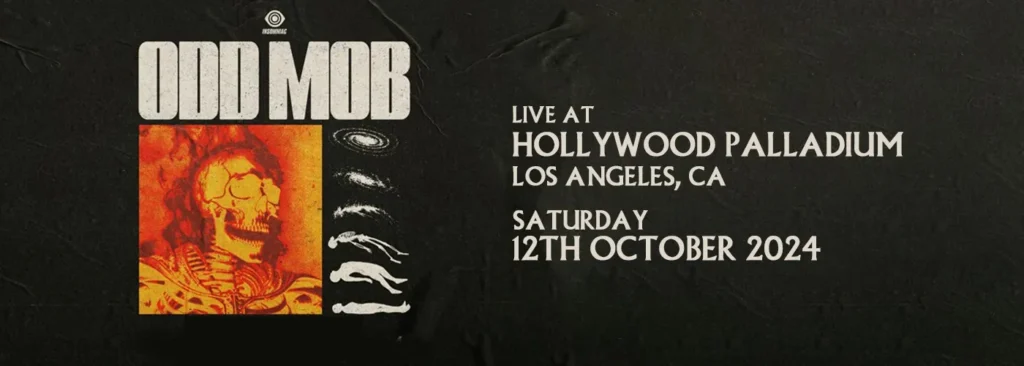 Odd Mob at Hollywood Palladium