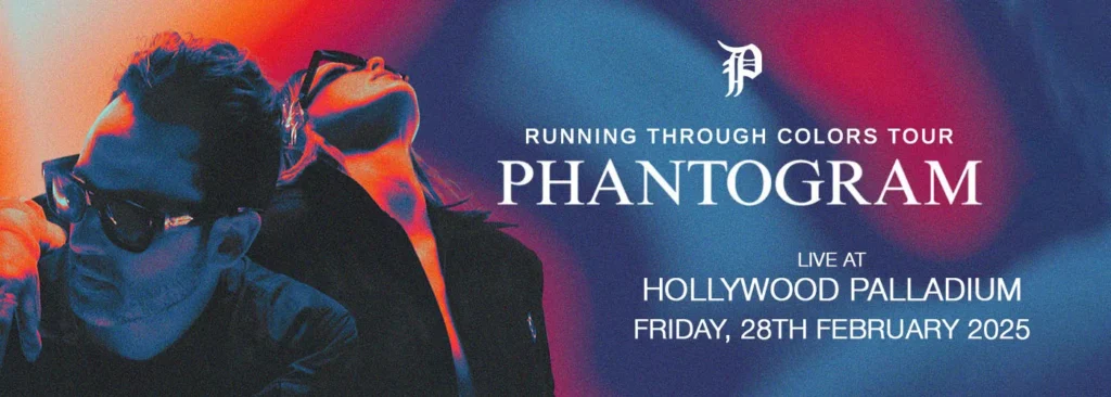 Phantogram at Hollywood Palladium